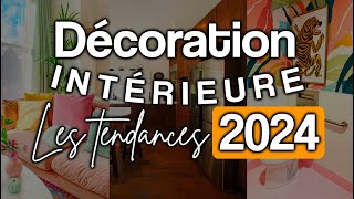 TENDANCE DÉCO 2024 | On adopte quoi ? Style  couleurs  objets...