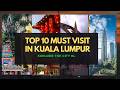 10 Things To Do in Kuala Lumpur 🇲🇾 on a $30/Day - Is It Really That Cheap? | KL Travel Guide