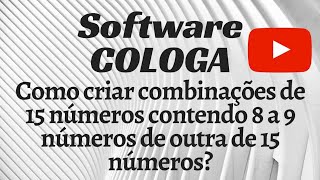 Como criar combinações de 15 números contendo 8 a 9 números de outra de 15 números? screenshot 4