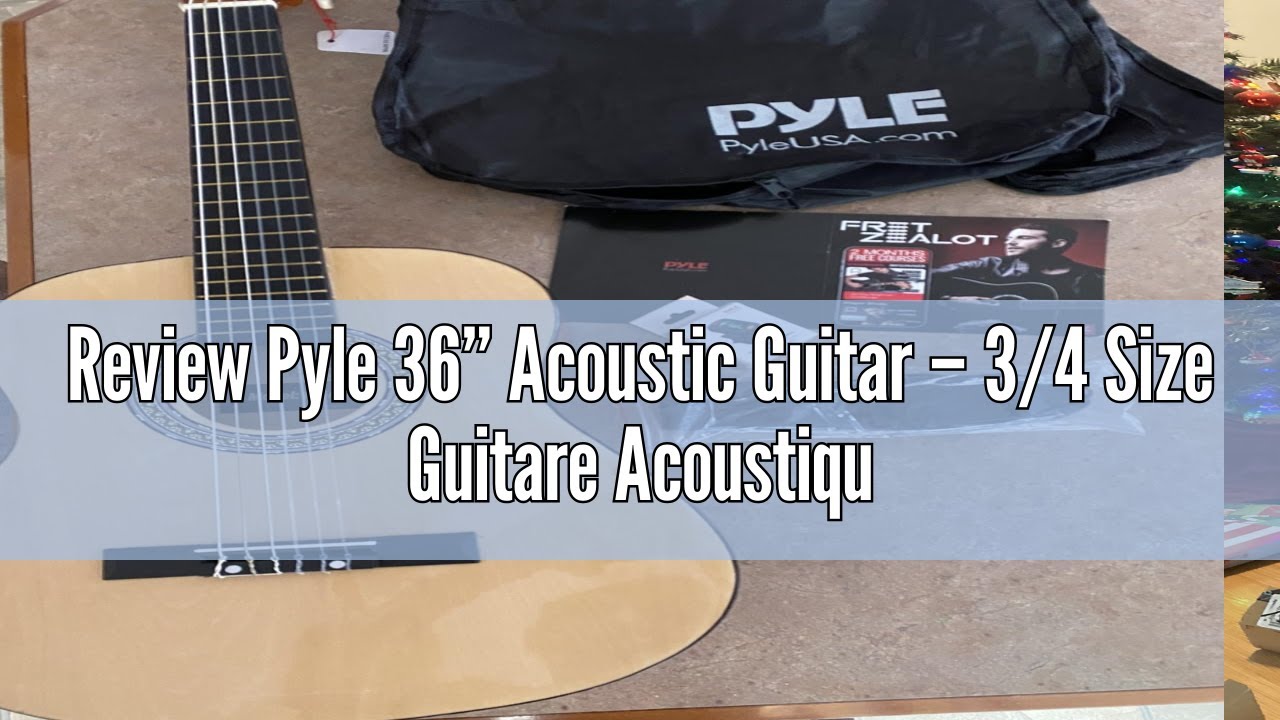 Review Pyle 36” Acoustic Guitar – 3/4 Size Guitare Acoustique w/ 6 Nylon Strings- for Adults, Teens,