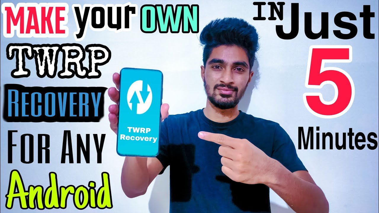 How To Port Twrp Recovery For Any Android | Mediatek/Qualcomm 