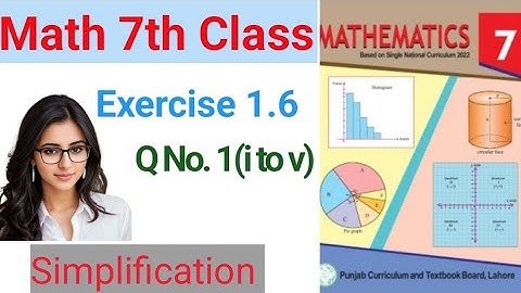 Class 7 Math New Book Unit 1 Exercise 1.6 II Class 7 Math New Book Chapter 1 Exercise 1.6