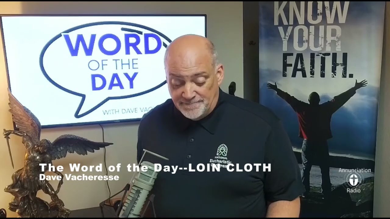 LOIN CLOTH | Word of the Day | 7/27/26