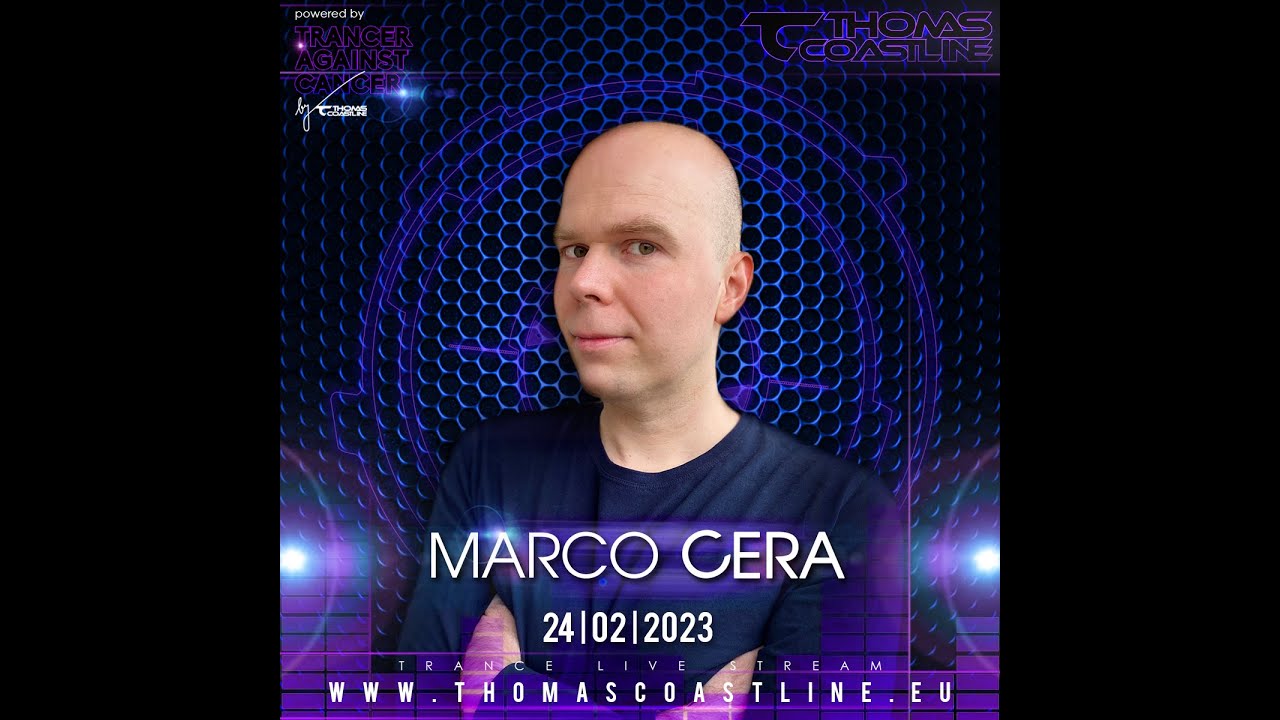 MARCO CERA | Thomas Coastline FOREVER IN OUR HEARTS Live Stream | 24. 2. 2023