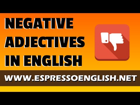 Negative Adjectives in English