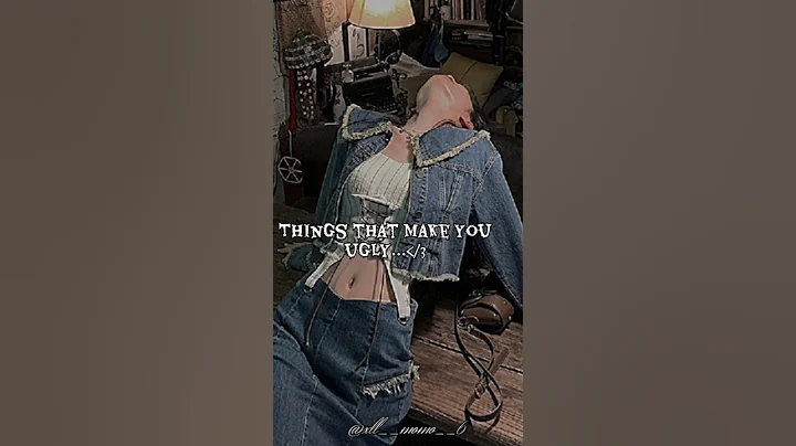 Things that make you ugly...😕💅🏻 #fypシ゚ #aesthetic #things #shorts #trending #viralvideo #facts