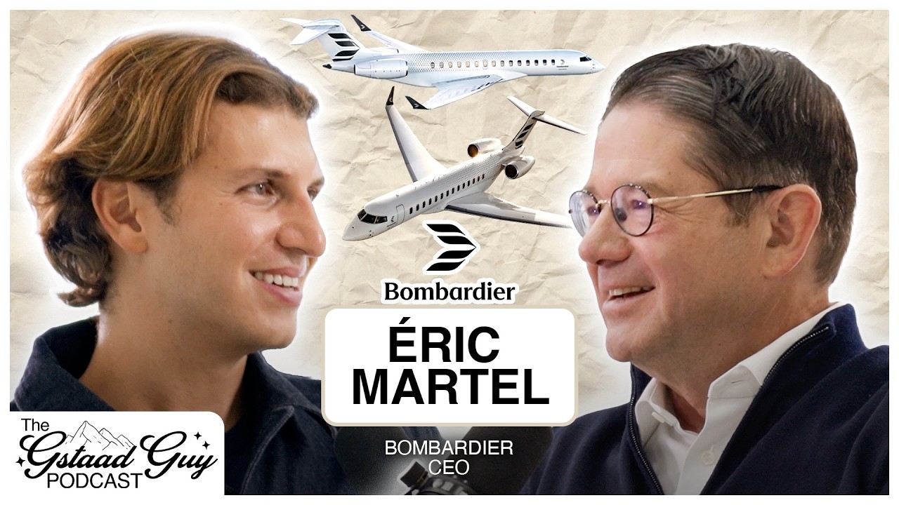 Bombardier CEO: Éric Martel – Engineering, Craft, & Building the Fastest Aircraft Since Concorde
