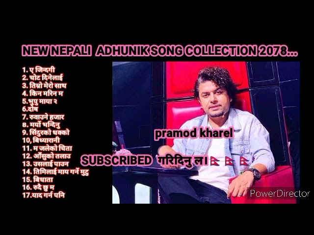 #NEW NEPALI #ADHUNIK SONG #COLLECTION #2078...#pramod kharel #भुपु माया २ #उसलाई पाउन #ए जिन्दगी 🇳🇵