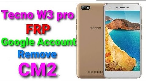 how to tecno w3 pro frp google acount remove by cm2