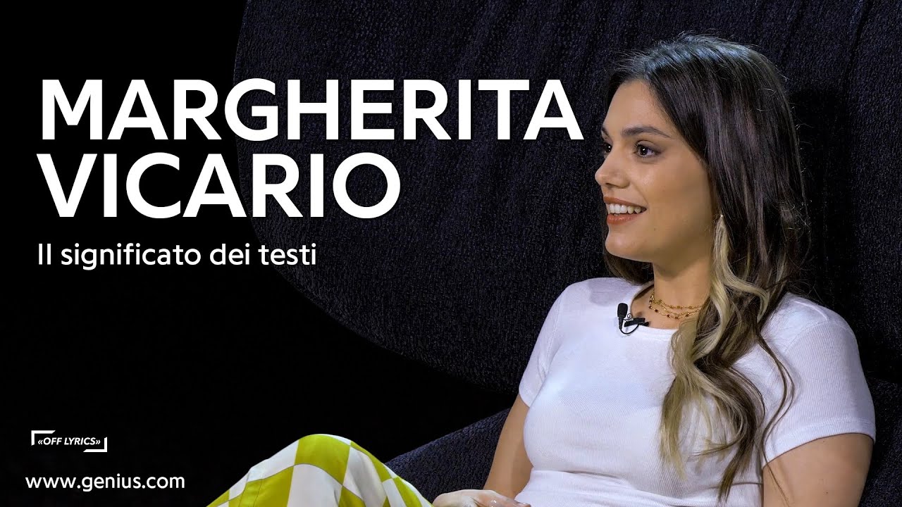 MARGHERITA VICARIO racconta il significato dei suoi testi