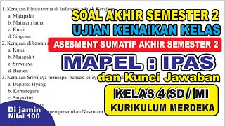 Latihan Soal Sumatif Akhir semester 2 IPAS kelas 4 SD/MI kurikulum Merdeka dan kunci jawaban