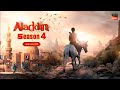 Aladdin Naam Toh Suna Hoga Season 4 Episode : 1 Kab Aayega | Aladdin Season 4  | Letest Update