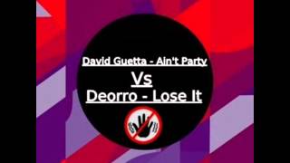 David Guetta feat. Harrison vs. Deorro - Ain't A Party (ReyBrox Edit)