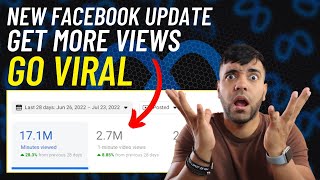 Facebook Just Made It Easier To Go VIRAL! [Update 2022]