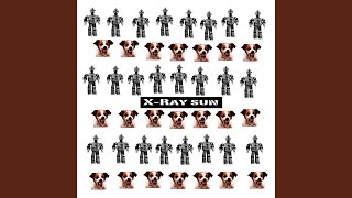 Video thumbnail of "X-RAY SUN - Animalised (Original)"