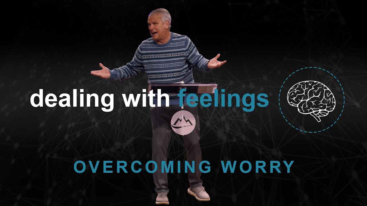 Overcoming Worry