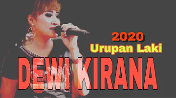 Urupan Laki (dewi kirana 2020)