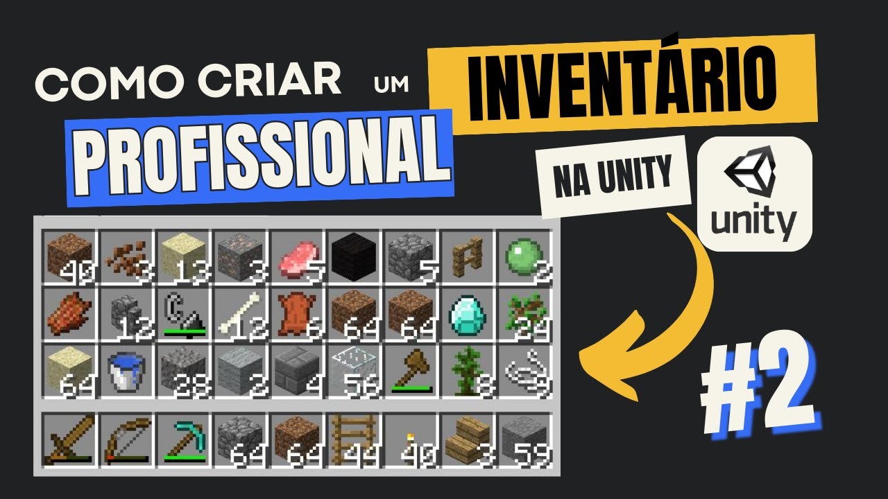 Como CRIAR um INVENTÁRIO PROFISSIONAL na UNITY #2 - YouTube
