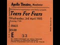 Tears For Fears - 1985 Full Concert - Apollo Theatre, Manchester (Audio Only) Live -Pro