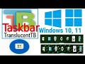 How To Taskbar Transparent and Blur In Windows 10/11 |
