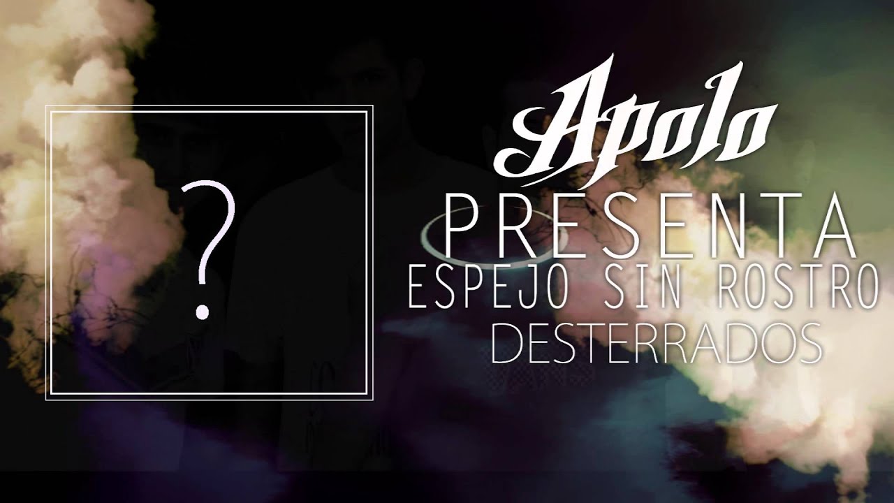 Watch La Venganza de Apolo - Espejo Sin Rostro (Audio) on YouTube Watch La Venganza de Apolo - Espejo Sin Rostro (Audio) on YouTube