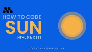 SUN ANIMATION USING CSS || DONE BY MUKESHRAJPULIME || #day4 #30daysweb