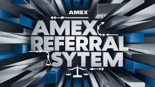 Amex Referral system
