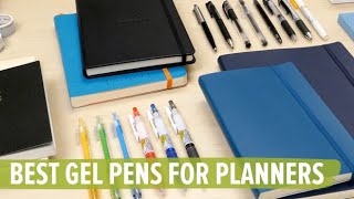 Best Gel Pens For Planners