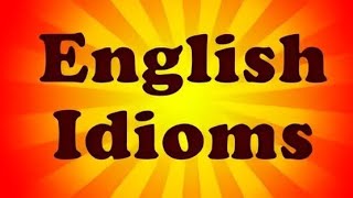 Ideoms with pictures and sentences | Learn English | #english #idioms