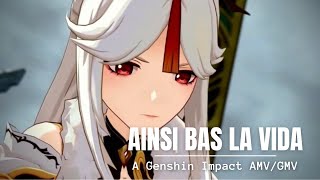 Genshin Impact AMV/GMV (AINSI BAS LA VIDA)