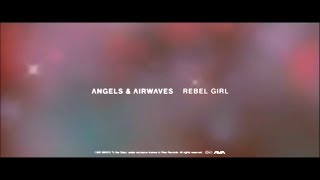 Angels and Airwaves - Rebel Girl (Legendado em PT-BR)