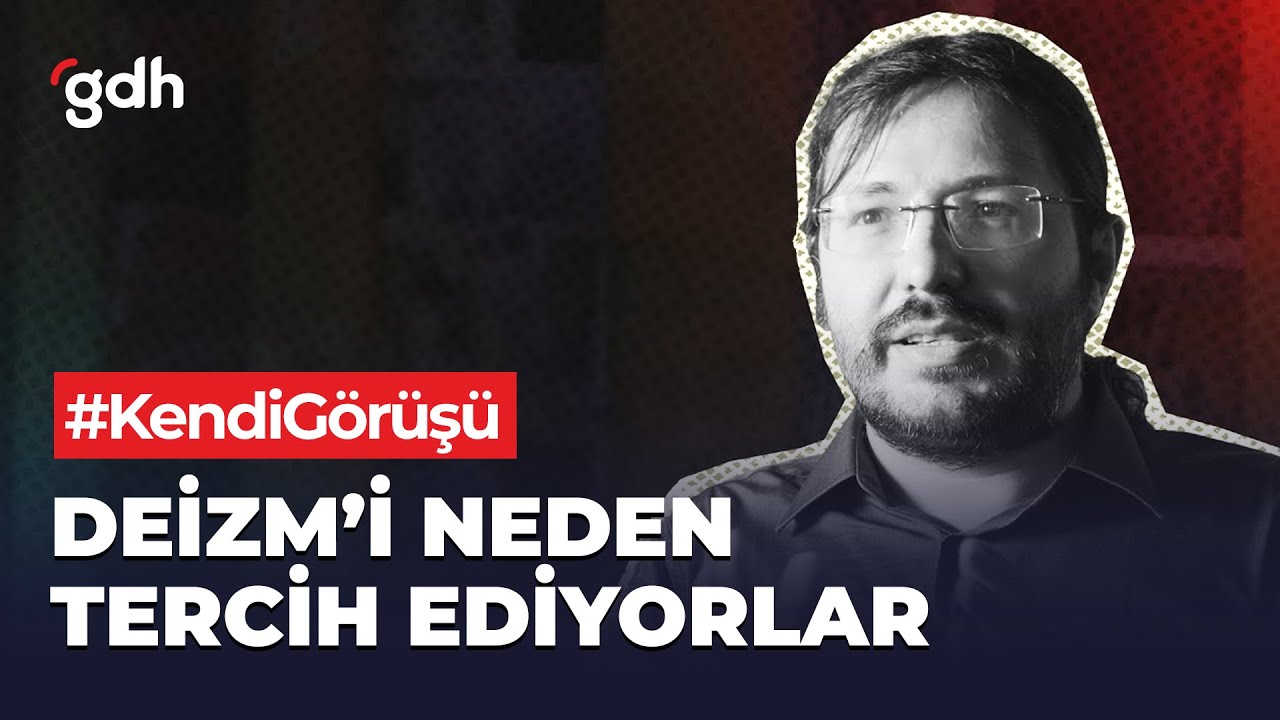 Gençler Neden Deist Oluyor? | #KendiGörüşü