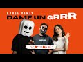 Dame Un Grrr DropMonkey House Remix Fantomel X KateLinnOfficial 