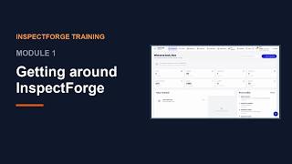 InspectForge Training · Module 1: Getting around InspectForge