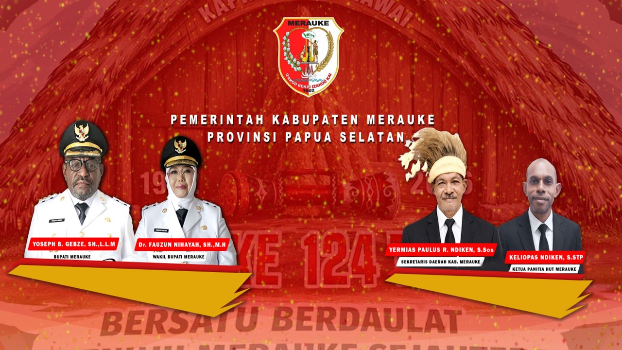 HUT MERAUKE KE 124 TAHUN ( Izakod Bekai Izakod Kai - Satu Hati Satu Tujuan )