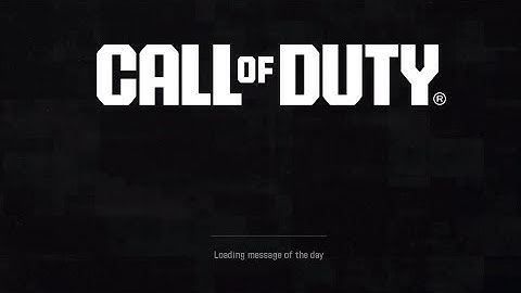 Call of duty loading message of the day | loading message of the day call of duty | Call of duty