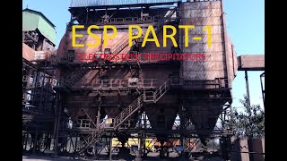 Electrostatic Precipitators (ESP) PART-1