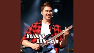 Berbuat Baik Saja