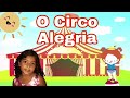 O Circo Alegria (Poema de Isabel Cristina Silveira Soares)