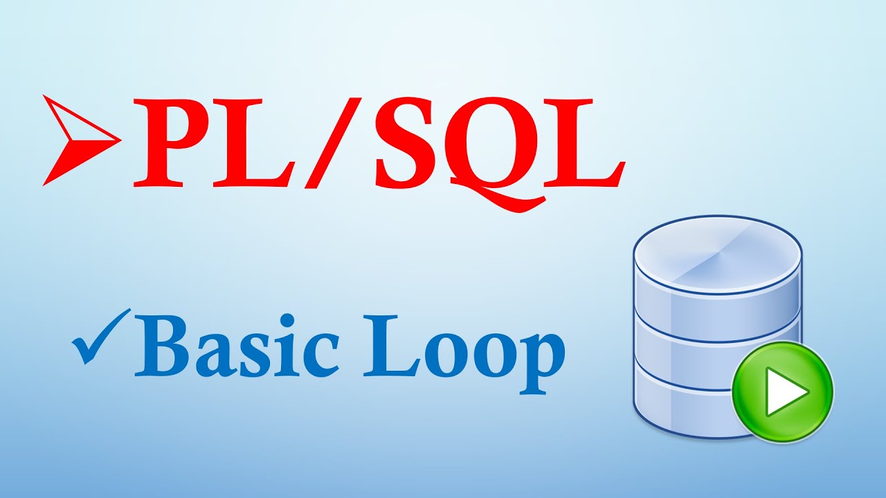 30 Basic Loop in PL/SQL || CodeCelebration - YouTube