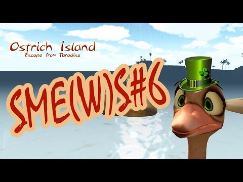 СТРАУСЫ, БЭТМЕНЫ, ТВОЮ МАТЬ И ЖАРЕНЫЕ ГВОЗДИ | SME(W)S #6 (Ostrich Island: Escape from Paradise)