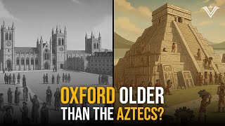 Oxford Was Teaching Students Before the Aztecs Existed!