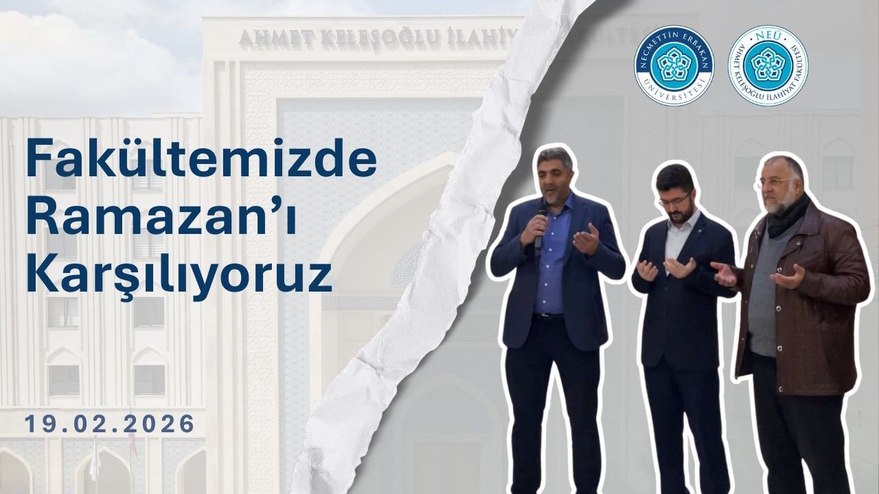 Fakültemizde Ramazan'ı Karşılıyoruz