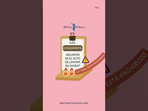 Melabain es una melajá de Shabat