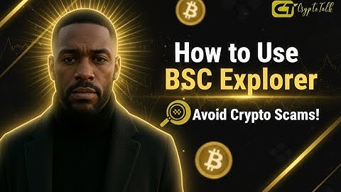 How to Use BSC Explorer to Research Any Token on Binance Smart Chain (Avoid Scams!)