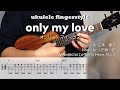 【UkuleleソロTAB譜・歌詞付】only my love / 松田聖子 / Seiko Matsuda by Le*Retro Heart Music