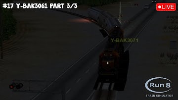 Run8 Train Simulator V3 #17 (Community Server Stream 4-9-22) Running the Y-BAK3071 Local Part 3/3