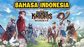 Wah Udah Support Bahasa Indonesia! - Seven Knights Re:BIRTH (Android) screenshot 5