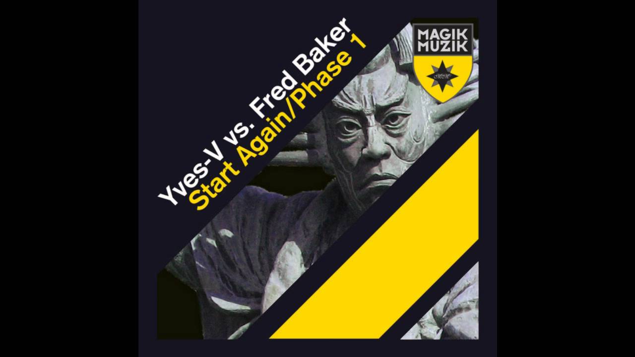 Watch Fred Baker & Yves V - Phase 1 (Original Mix) on YouTube Watch Fred Baker & Yves V - Phase 1 (Original Mix) on YouTube