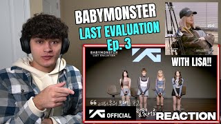 BABYMONSTER X LISA!🔥 BABYMONSTER - 'Last Evaluation' EP.3 REACTION!